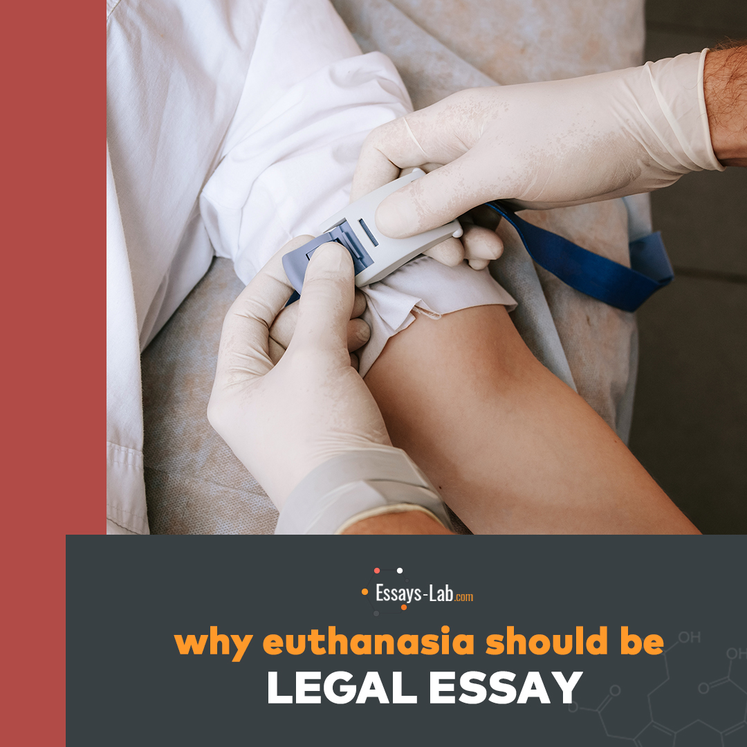 why-euthanasia-should-be-legal